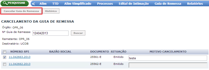 TelaGuiaDeRemessaCancelamentoProcesso